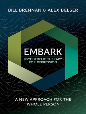 cover image of EMBARK Psychedelic Therapy for Depression